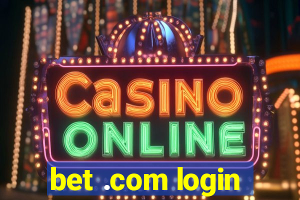bet .com login